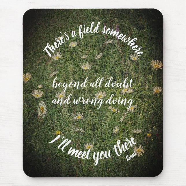Tapis De Souris Je vais vous rencontrer ici Citation Inspirationne (Devant)