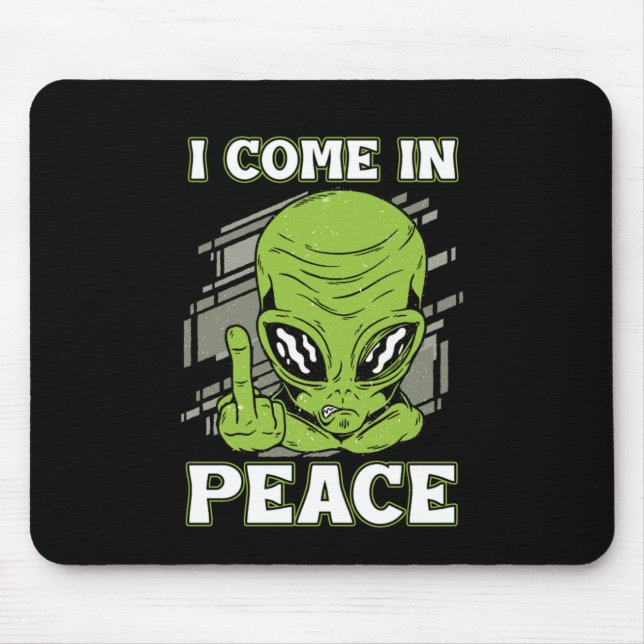 Tapis De Souris Je Viens En Paix UFO Croyant Aliens Aliens Cadeau (Devant)