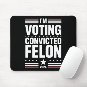 Tapis De Souris Je vote pour le félin condamné pro Trump 2024