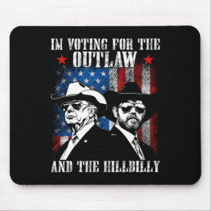 Tapis De Souris Je vote pour l'hors-la-loi et le Trump à la collin