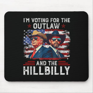 Tapis De Souris Je vote pour l'hors-la-loi et le Trump à la collin