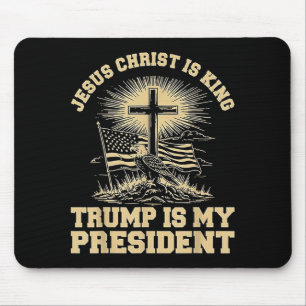 Tapis De Souris Jésus-Christ est Roi Trump est Mon Président