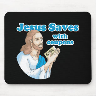 TAPIS DE SOURIS JÉSUS ÉCONOMISE AVEC DES BONS