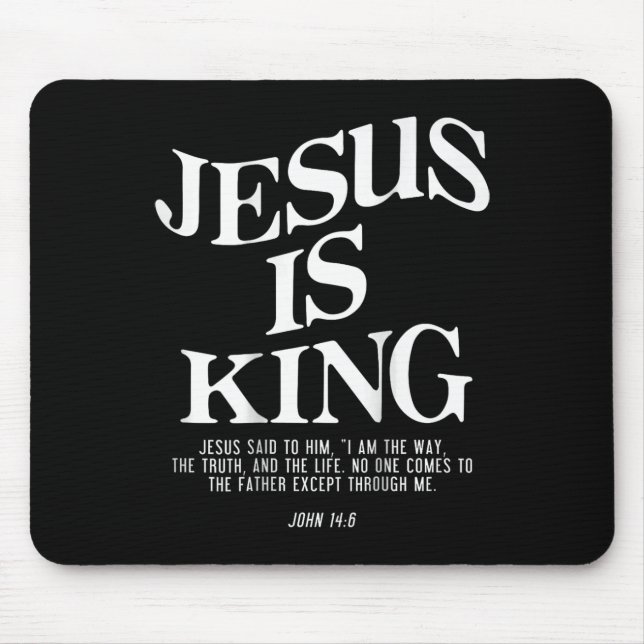 Tapis De Souris Jésus est le roi Jésus Jean 146 Costume chrétien ( (Devant)