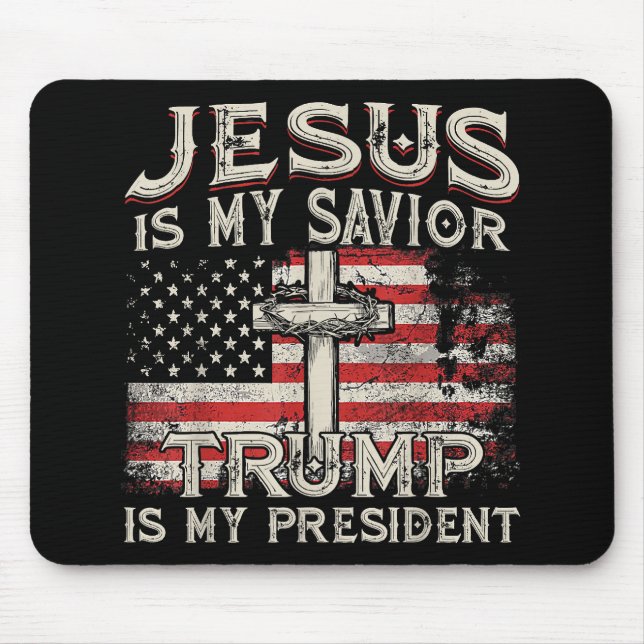 Tapis De Souris Jésus Est Mon Sauveur Trump Est Mon Président Amér (Devant)