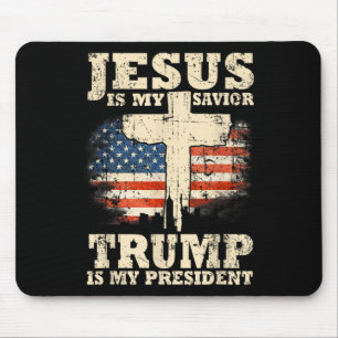 Tapis De Souris Jésus Est Mon Sauveur Trump Est Mon Président Trum