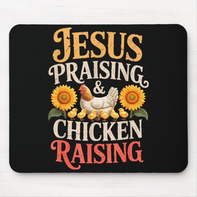 Tapis De Souris Jesus Praising &amp; Chicken Raising Funny Faith F (Devant)