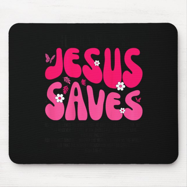 Tapis De Souris Jesus Saves Bible Verse Christian Faith Religious  (Devant)