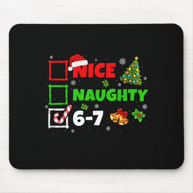 Tapis De Souris Jolie liste vilain 67 Noël Brainrot drôle 6-7 (Devant)