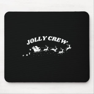Tapis De Souris Jolly Crew Drôle Noël Chemise Reindeers Sleigh