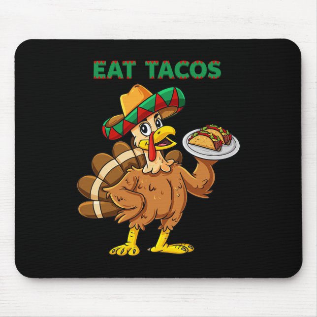 Tapis De Souris Jour d'Action de grâce La Turquie Mange Tacos Mexi (Devant)