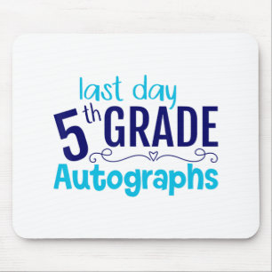 Tapis De Souris Jour de l'école Autographe 5e année élève