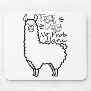 Tapis De Souris Jour de test No Prob-llama Llama Jour de test de l
