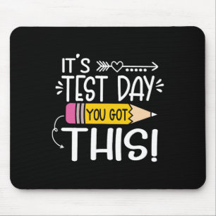 Tapis De Souris Journée de test amusante C'est le jour du test Vou