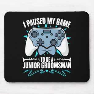 Tapis De Souris Junior Groomsman Vidéo Gamer Pause Mon Jeu Junior