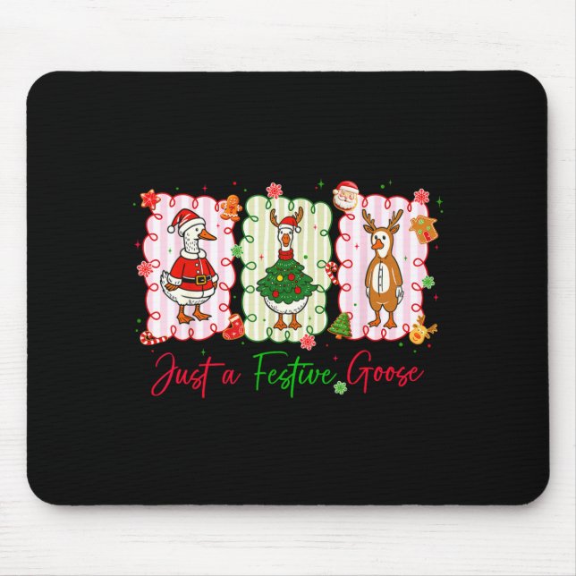 Tapis De Souris Just A Festive Goose Christmas Holiday Funny Silly (Devant)