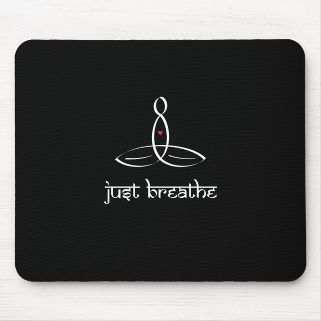 Tapis De Souris Just Breathe - Style sanskrit blanc (Devant)