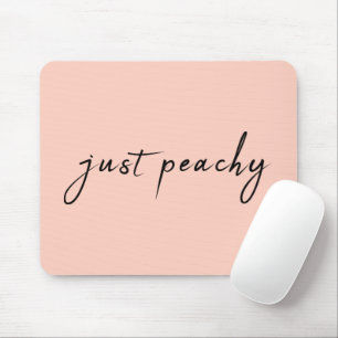 Tapis De Souris Juste Peachy   Script minimaliste moderne