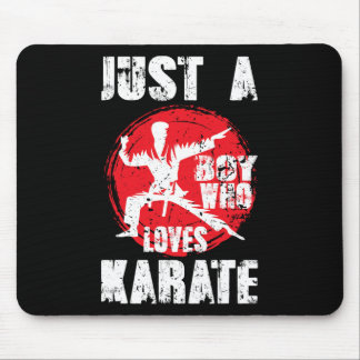Tapis De Souris Juste Un Garçon Qui Aime Karate Drôle Dire Martial