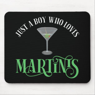 Tapis De Souris Juste Un Garçon Qui Aime Les Martinis