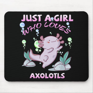 Tapis De Souris Juste Une Fille Qui Aime Axolotls Anime Kawaii Cad