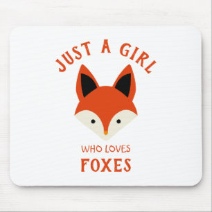 Tapis De Souris Juste une fille qui aime Foxes