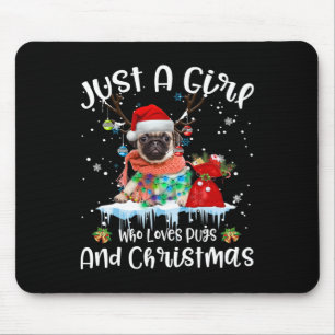 Tapis De Souris Juste Une Fille Qui Aime Le Carlin Et Noël Laide