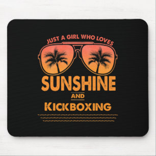 Tapis De Souris Juste une fille qui aime le soleil et le kickboxin
