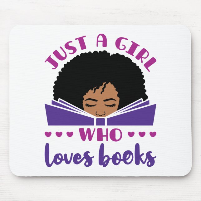 Tapis De Souris Juste une fille qui aime les livres Africains-Amér (Devant)