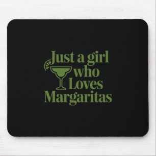 Tapis De Souris Juste une fille qui aime les margaritas drôle de v