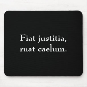 Tapis De Souris Justitia de Fiat, ruat caelum.