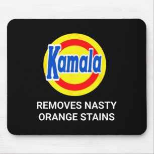 Tapis De Souris Kamala Harris 2024 élimine Nasty Orange Stains Fun