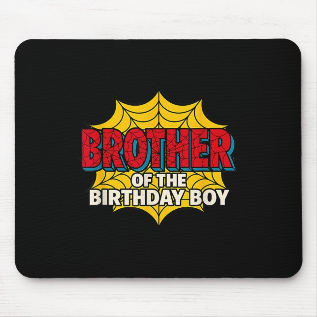Tapis De Souris Kids Brother Of The Birthday Boy Spider Theme Part (Devant)