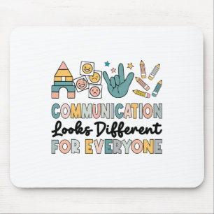 Tapis De Souris La Communication Semble Différente Pour Tous L'Aut