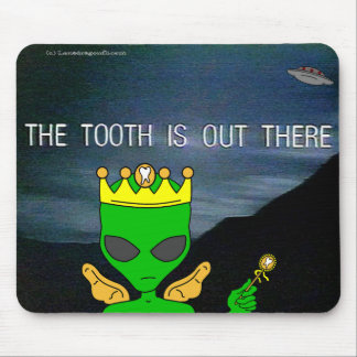 Tapis De Souris La dent est là
