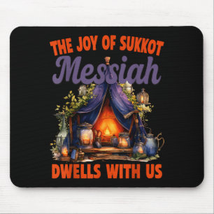 Tapis De Souris La Joie De Souccot Le Messie Demeure Avec Nous Jui