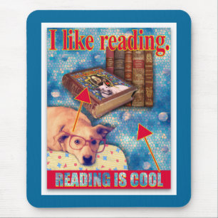 TAPIS DE SOURIS LA LECTURE EST COOL