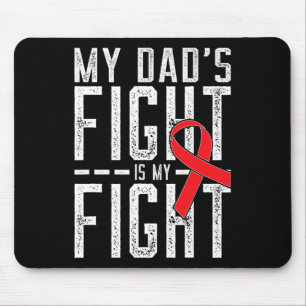 Tapis De Souris La lutte de mon père est ma lutte contre le cancer