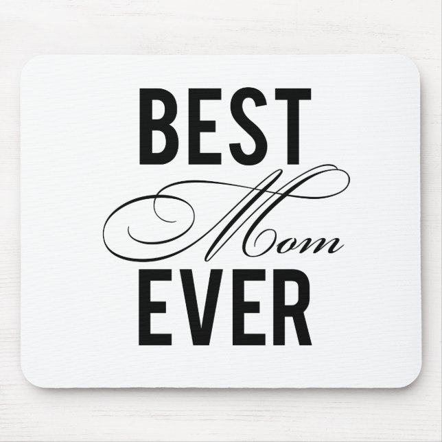 Tapis De Souris La meilleure maman jamais (Devant)