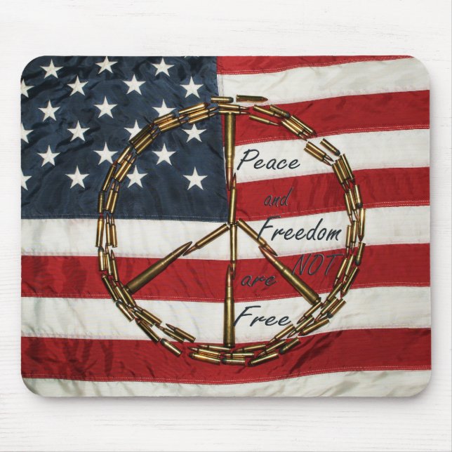 Tapis De Souris la paix et le freedon ne sont pas libres (Devant)