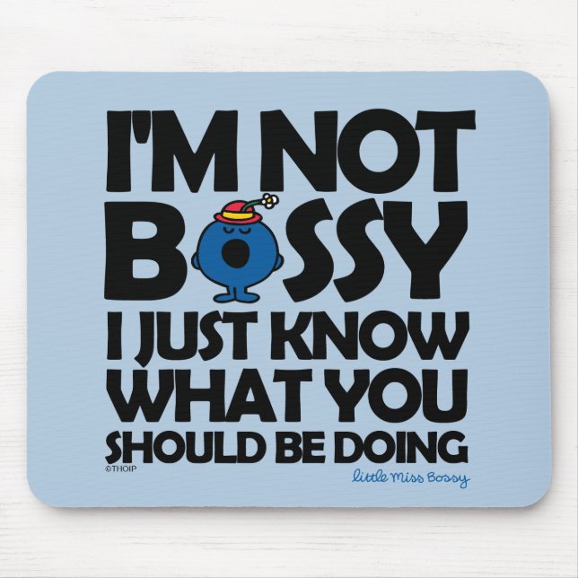 Tapis De Souris La Petite Mlle Bossy Sait Juste (Devant)