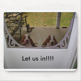 Tapis De Souris La porte de chiots au fond, nous a laissés dedans