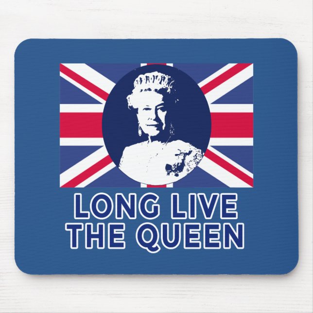 Tapis De Souris La Reine Elizabeth II vivent longtemps la reine (Devant)