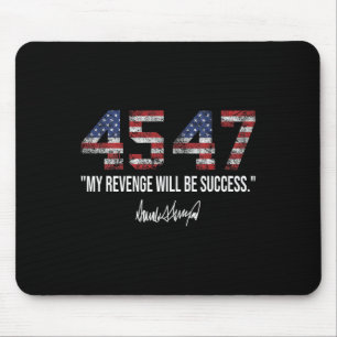 Tapis De Souris La revanche sera un succès Drapeau américain Trump