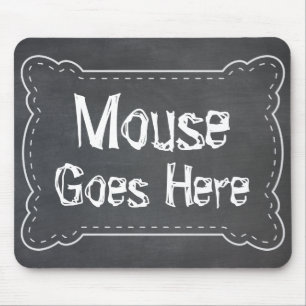 Tapis De Souris La souris va ici tableau noir