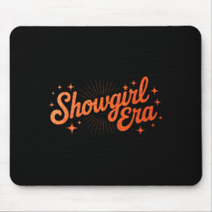 Tapis De Souris La vie d'une fille de l'ère Show Girl