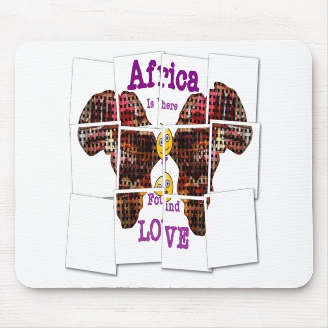 Tapis De Souris L'Afrique c'est là que j'ai trouvé l'amour (Devant)