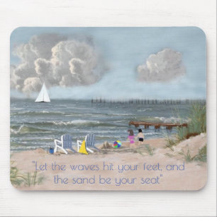 Tapis De Souris Laissez les vagues vous frapper les pieds 2...