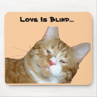 Tapis De Souris L'amour est Mousepad aveugle