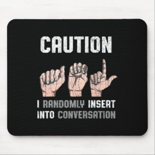 Tapis De Souris Langue des signes Vêtements Sourds Sensibilisation